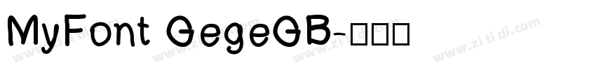 MyFont GegeGB字体转换